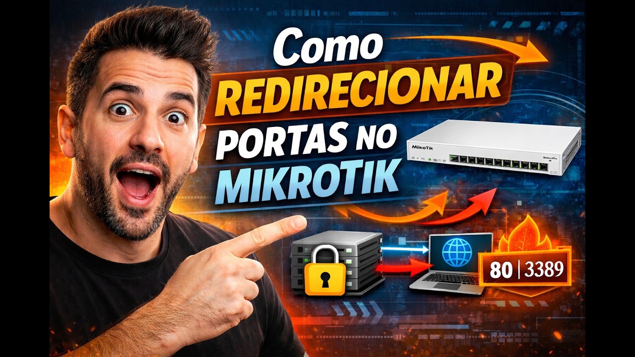 Como Redirecionar portas no Mikrotik