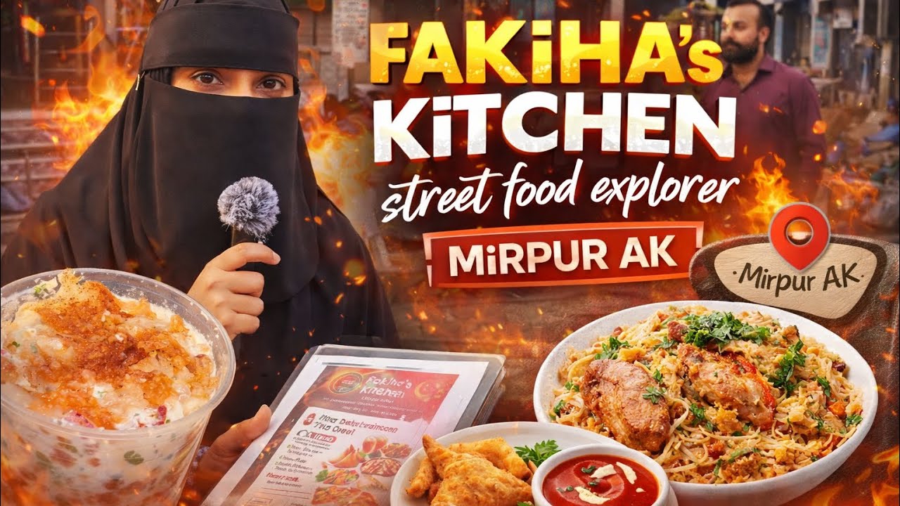 Best Homemade Street Food in Mirpur AK 🔥 | Fakiha’s Kitchen Food Vlog