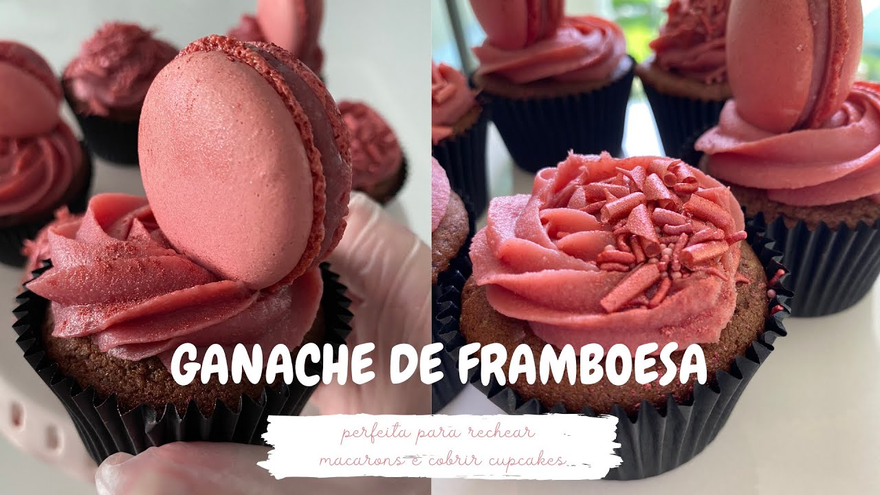 GANACHE DE FRAMBOESA | PARA RECHEAR MACARONS E COBRIR CUPCAKES