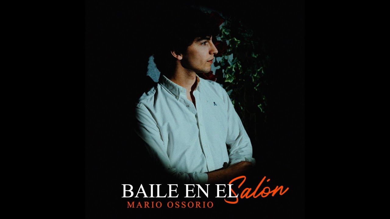 Mario Ossorio - Baile en el Sal&oacute;n (Video Oficial)