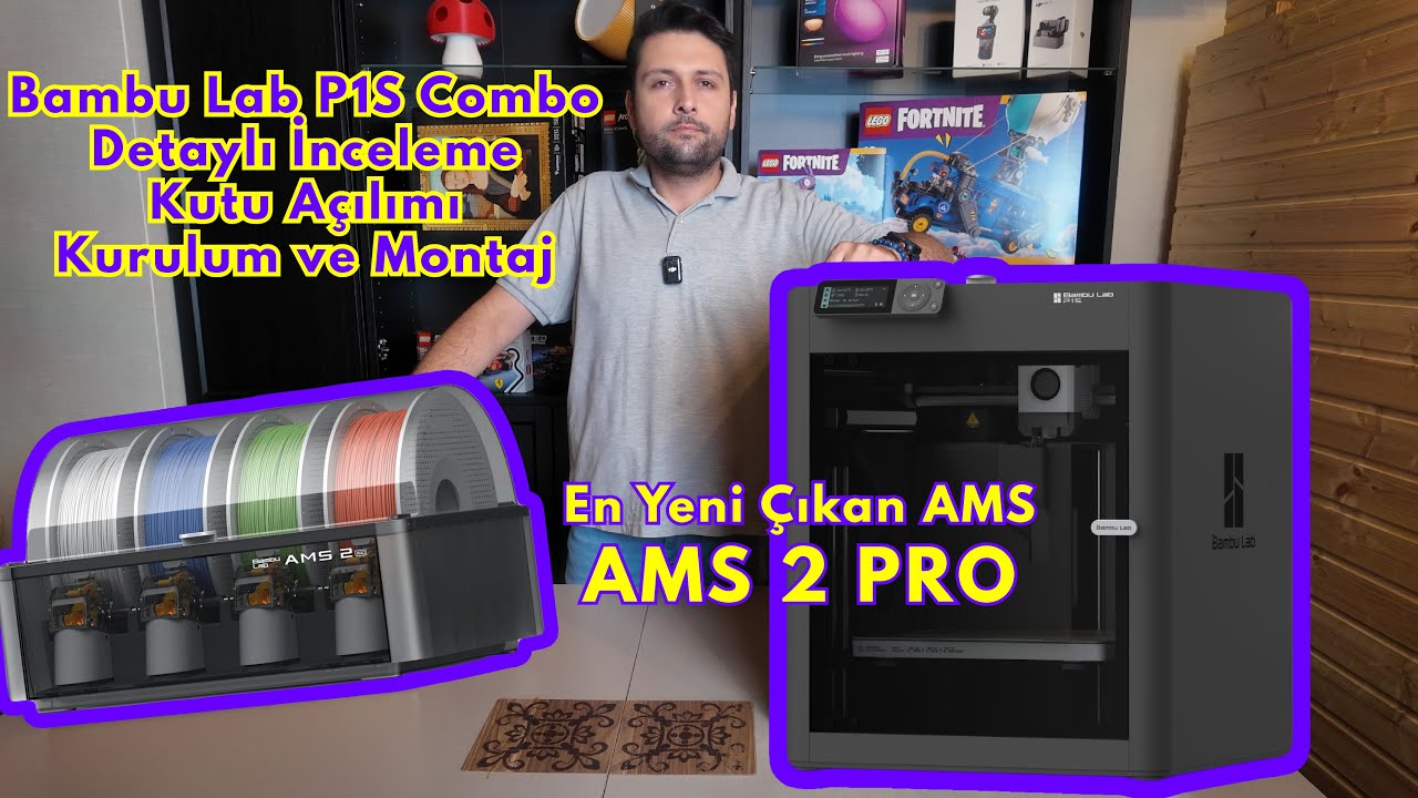 Bambu Lab P1S Combo, AMS 2 Pro Detaylı İnceleme - Kutu Açılımı, Kurulum ve Montaj