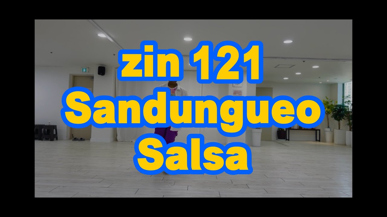 zumba/zin 121/Sandungueo/Salsa