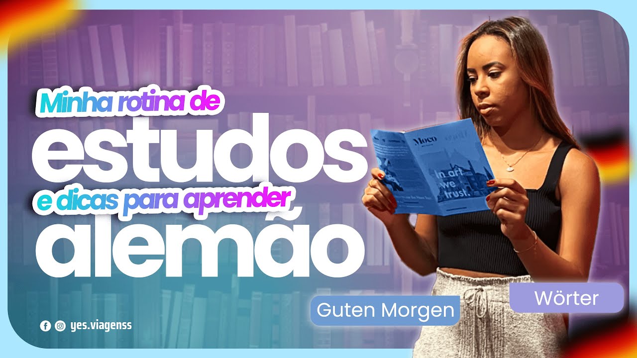 MINHA ROTINA PARA APRENDER ALEMÃO | Estudos e Dicas