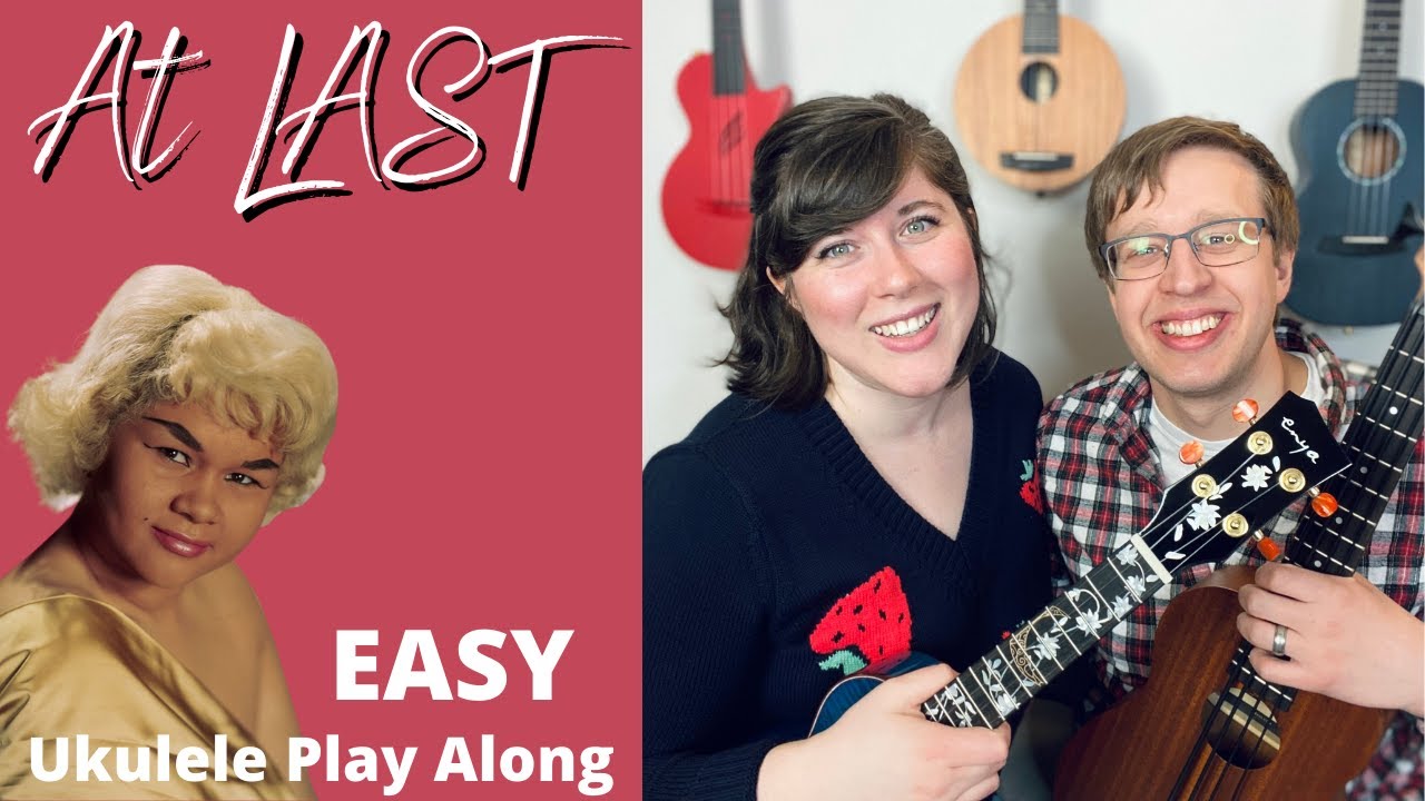 At Last by Etta James EASY Ukulele (and Ubass) Play Along | Cory Teaches Music
