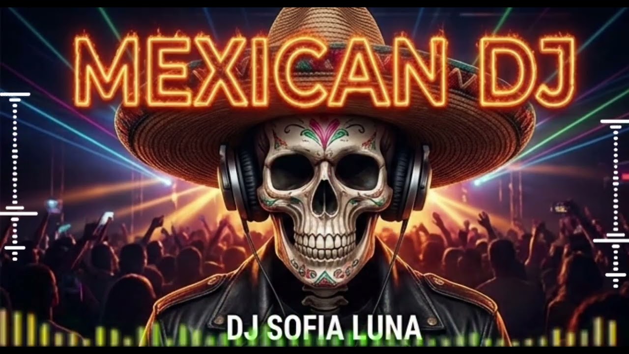 🌹 Mexico House Night Party  | 🔥 DJ SOFIA LUNA 