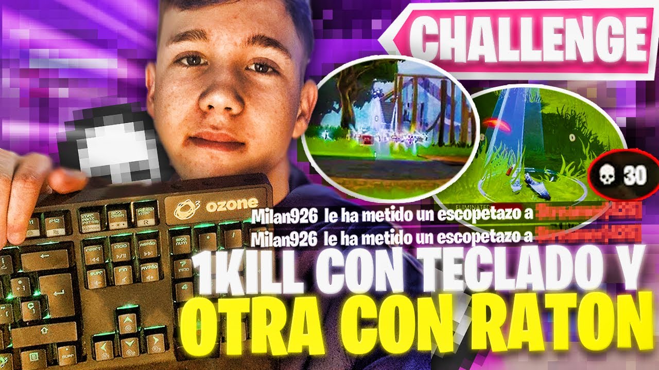 1 KILL CON TECLADO Y RAT&Oacute;N Y OTRA CON MANDO CHALLENGE! -Milan926