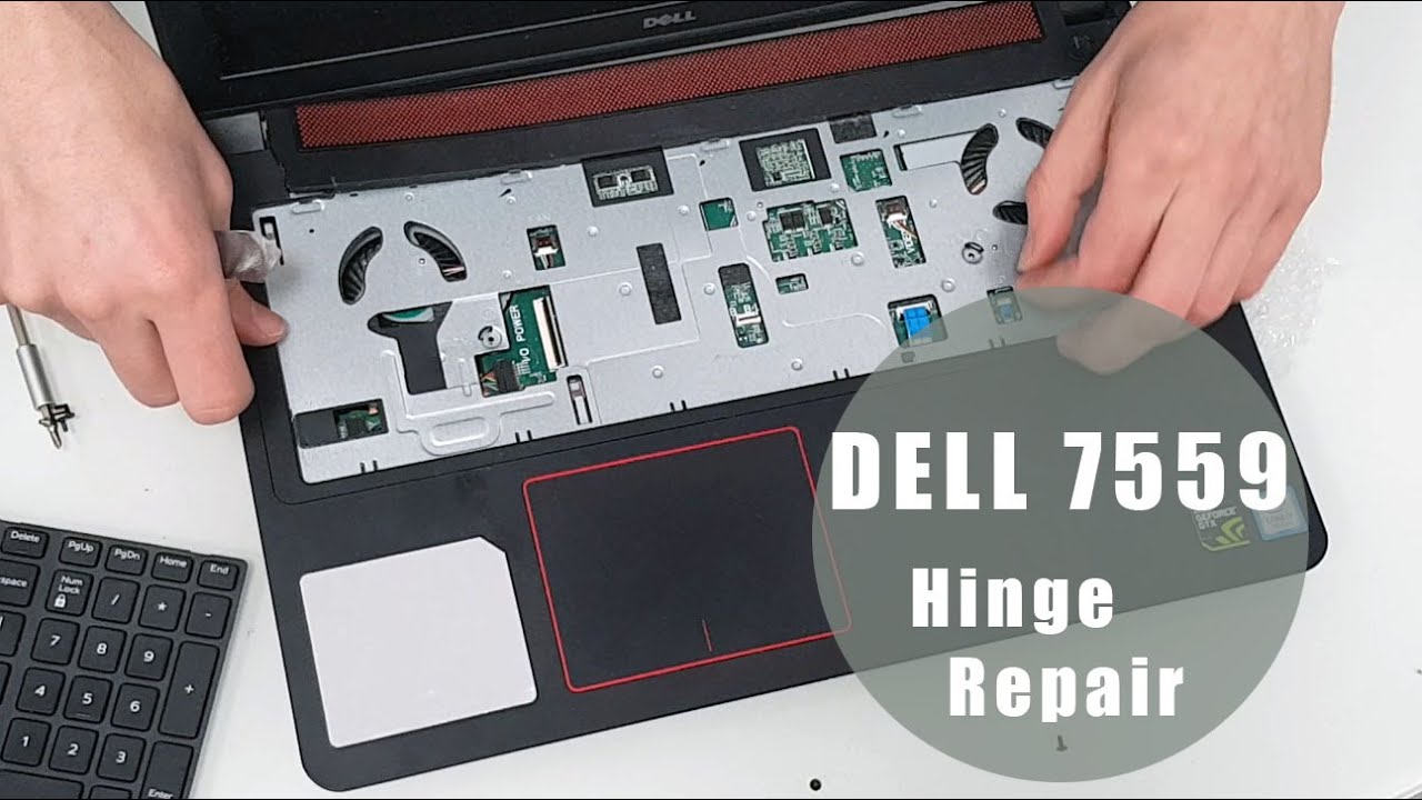 Dell Inspiron 15 7559 Hinge Problem Fix - Housing Replacement Tutorial