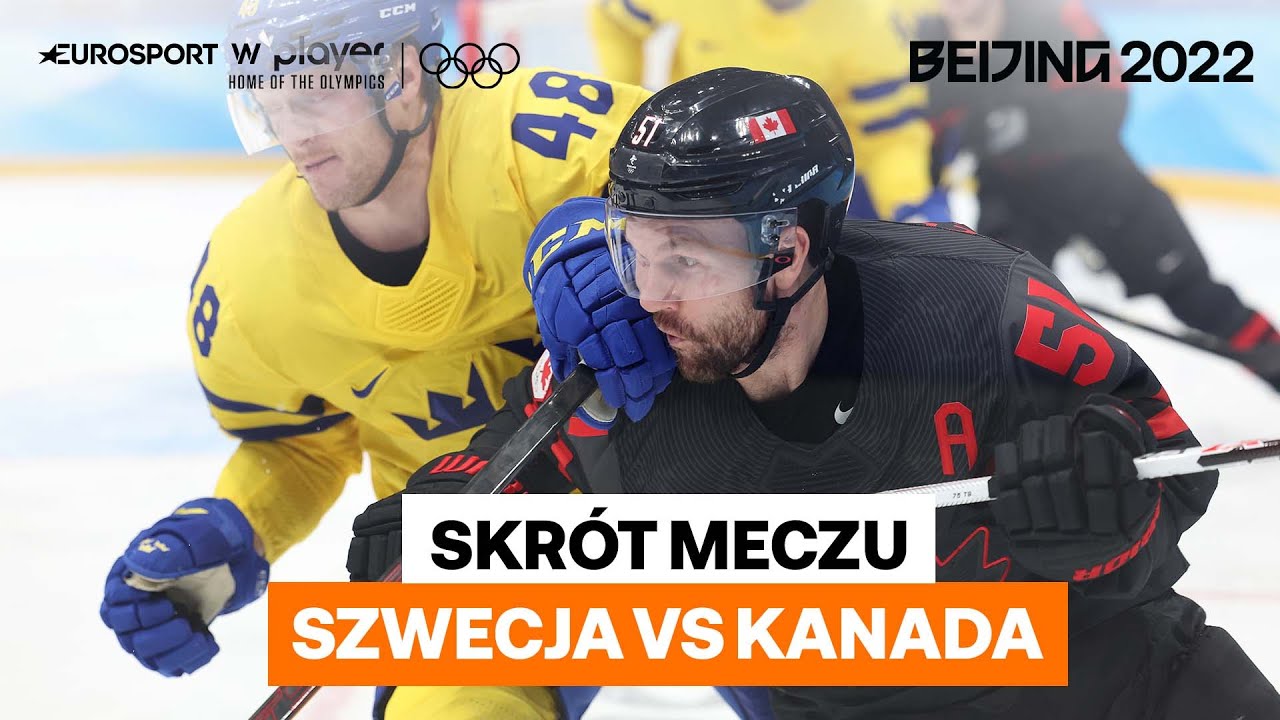 To był przedwczesny finał | Szwecja - Kanada | Skrót meczu | Pekin 2022