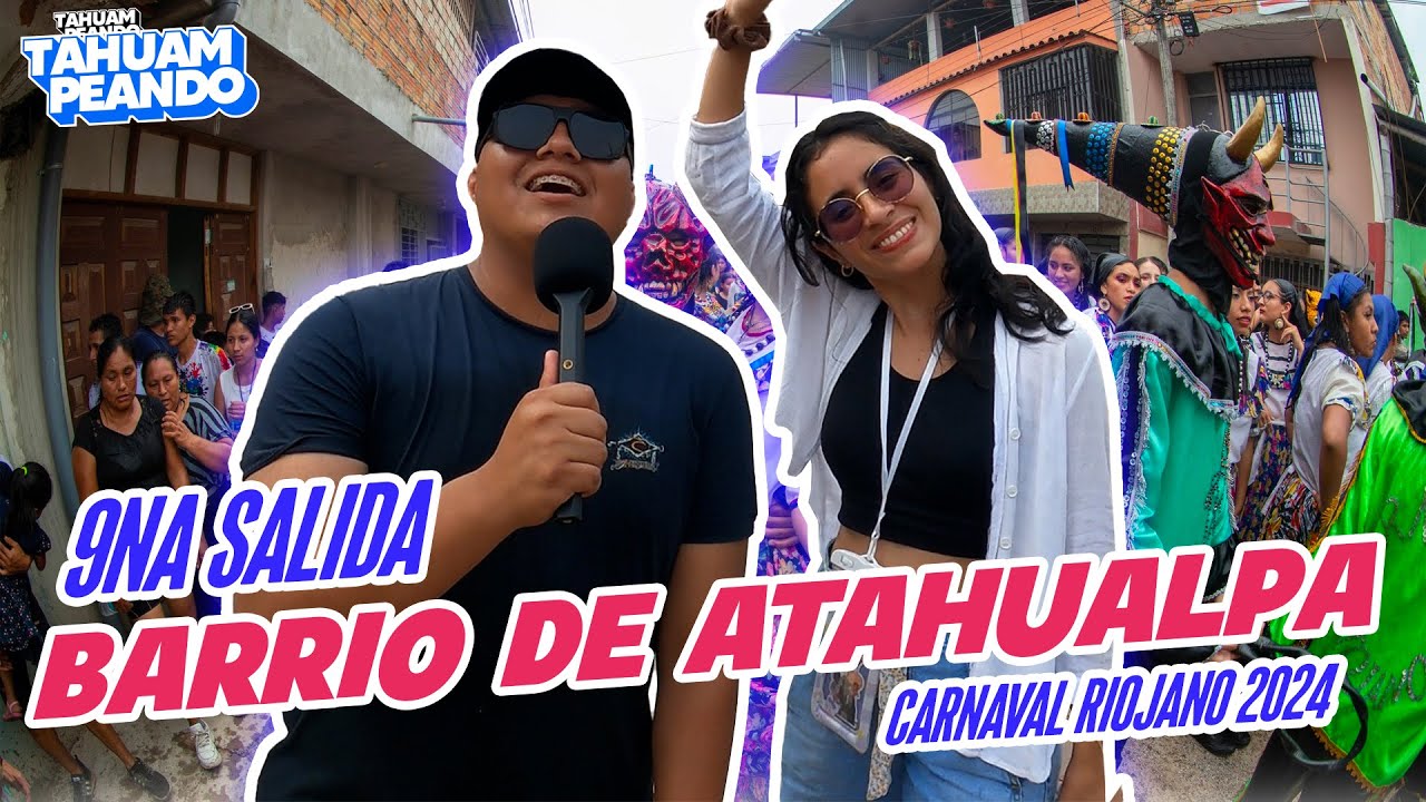 Barrio de Atahualpa - 9na salida de los Diablos de Rioja - CARNAVAL RIOJANO 2024 | Tahuampeando