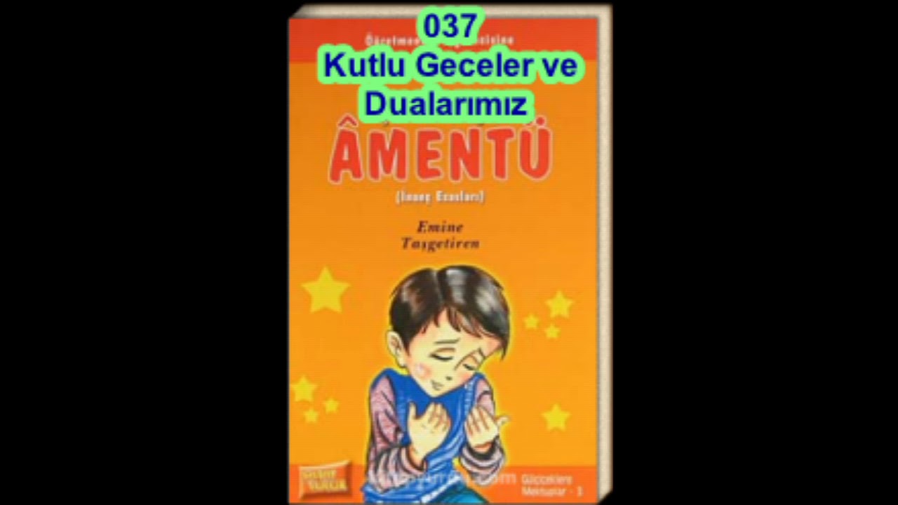 037 Kutlu Geceler ve Dualarımız 214 218
