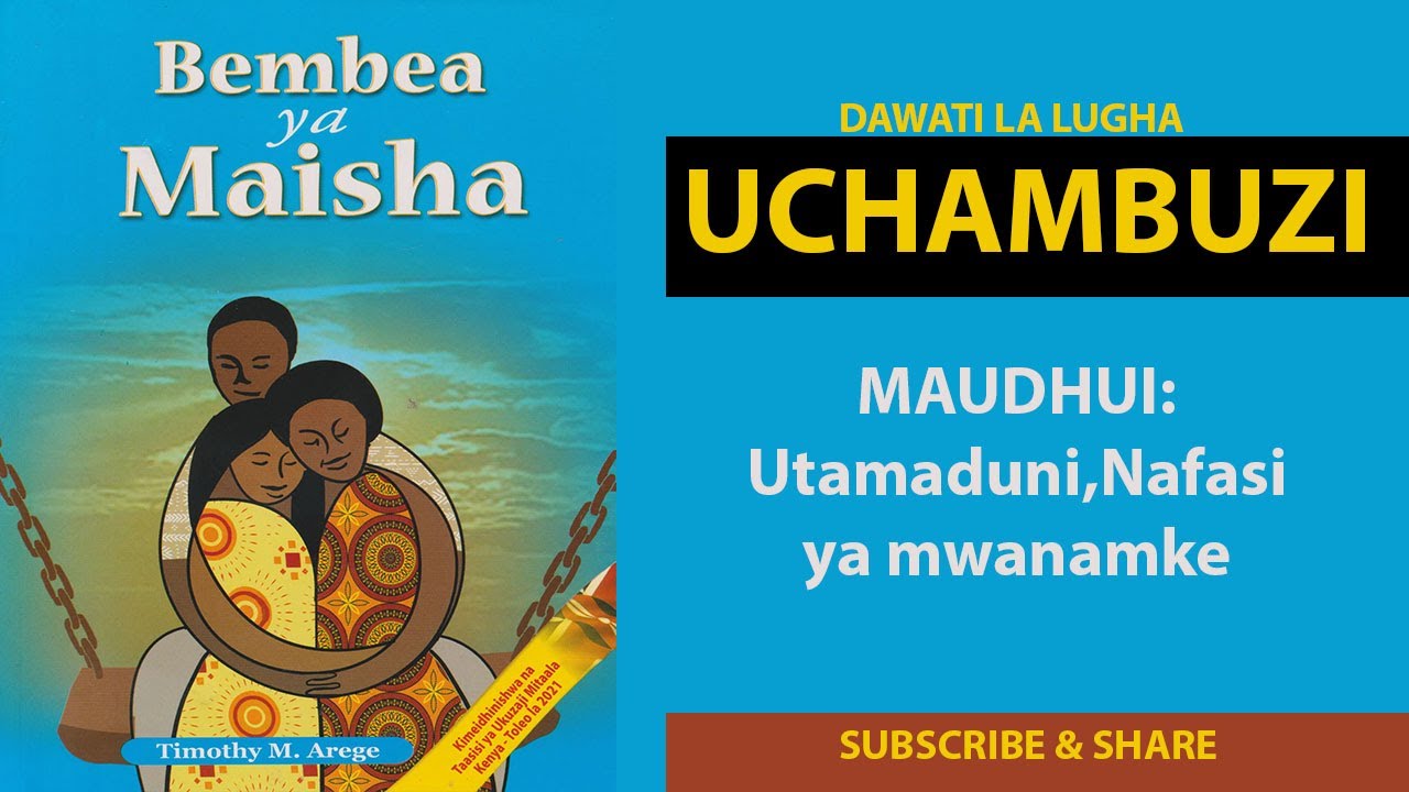 Bembea ya Maisha: Maudhui -Utamaduni Mila na Desturi, Nafasi ya mwanamke kwa jamii