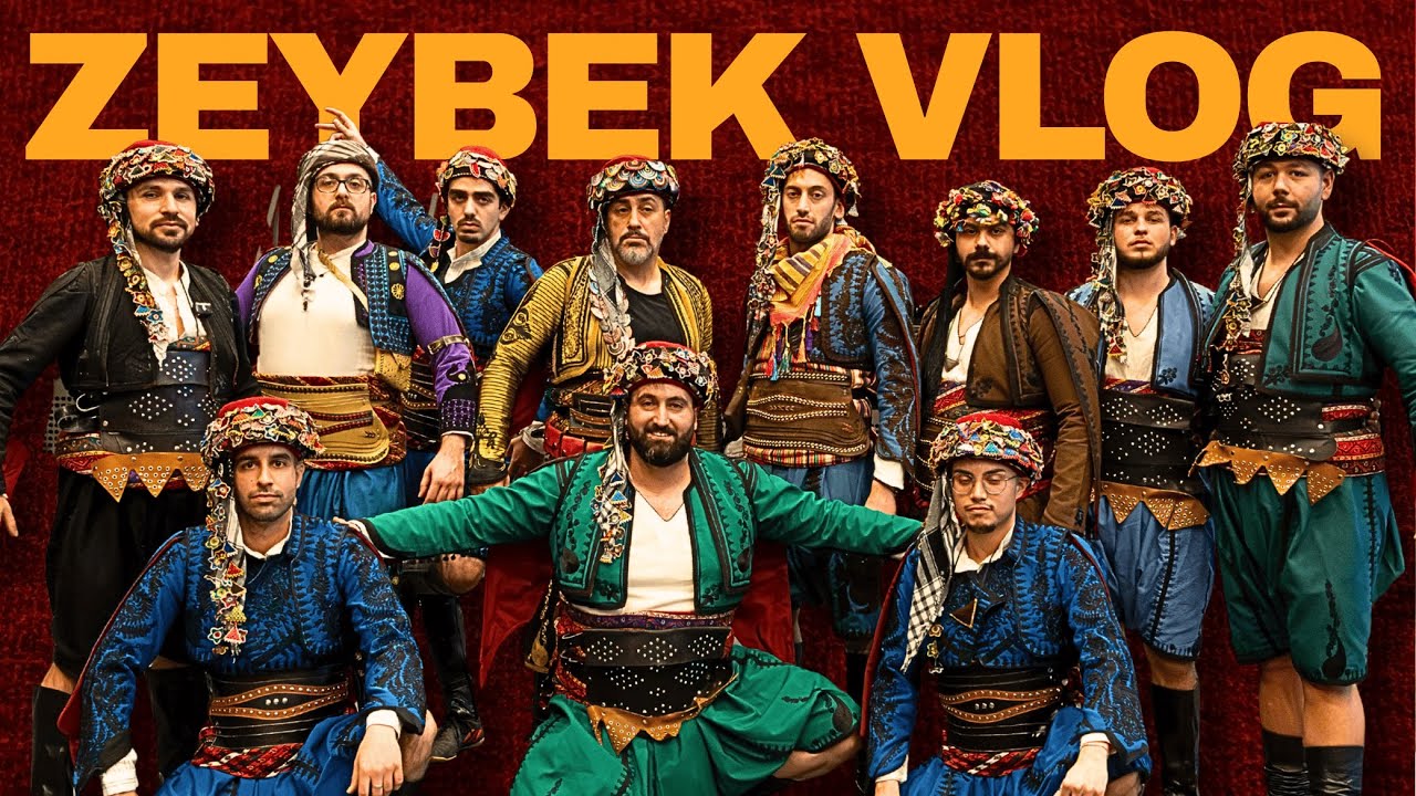 ZEYBEK VLOG