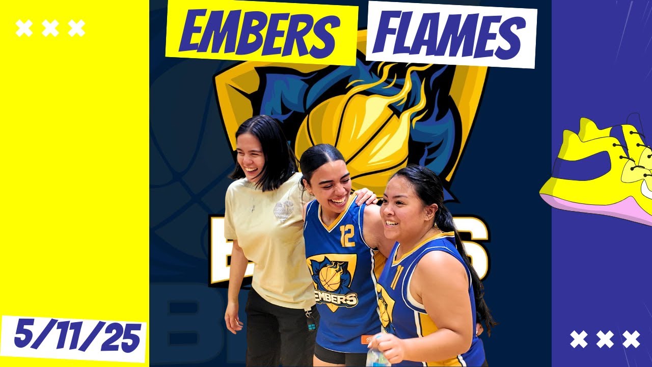 EMBERS FLAMES - CBBA 5/11/25 - Game Highlights