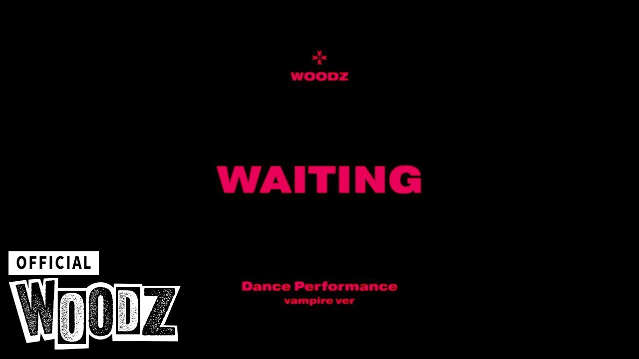 WOODZ(조승연) - 'WAITING' Dance Performance (vampire ver.)