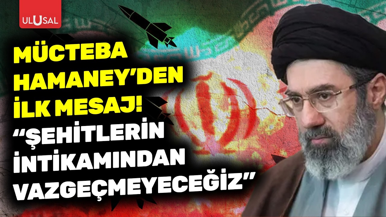 Mücteba Hamaney'den ilk mesaj! 