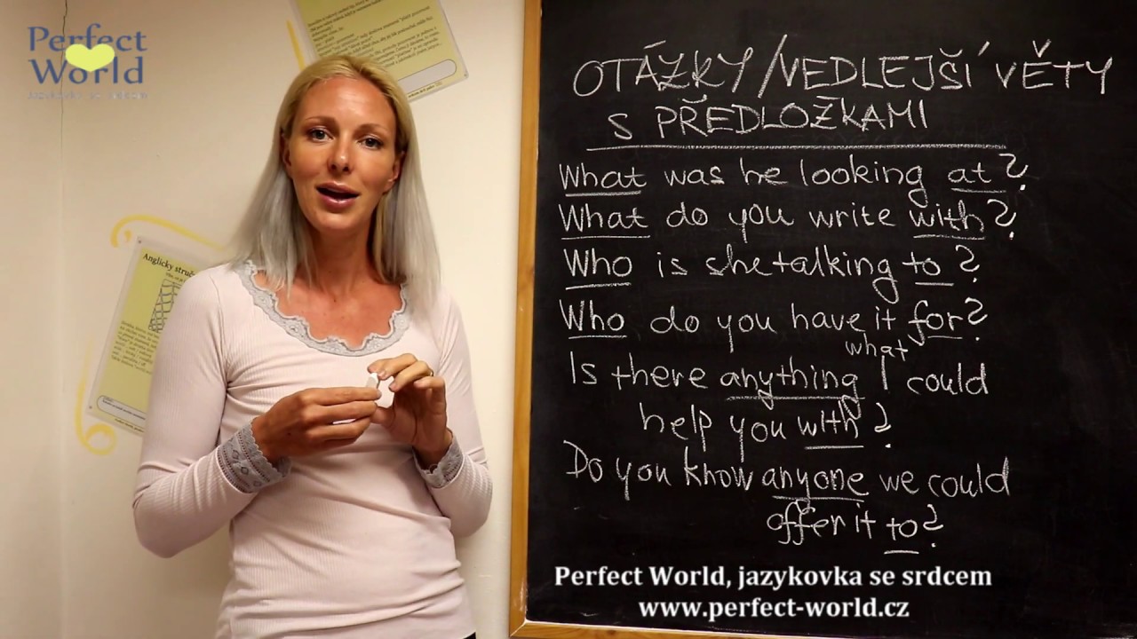Otázky a vedlejší věty s předložkami na konci
