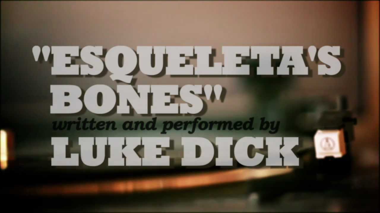 Esqueleta's Bones | Luke Dick