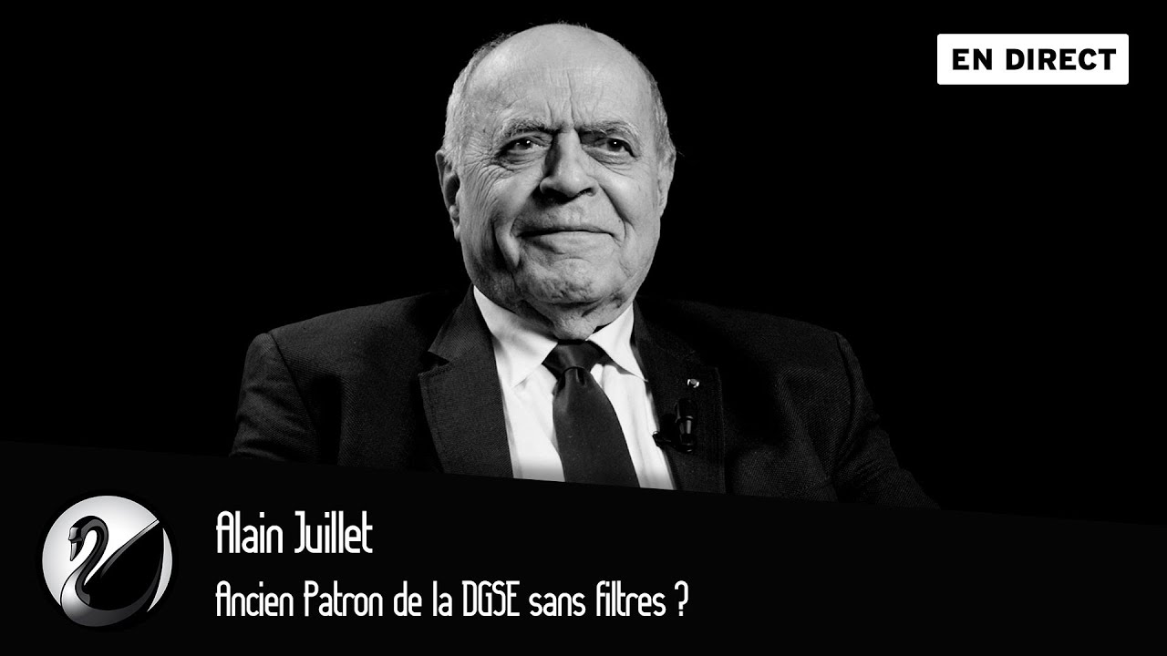 Ancien Patron de la DGSE sans filtres ? Alain Juillet [EN DIRECT]