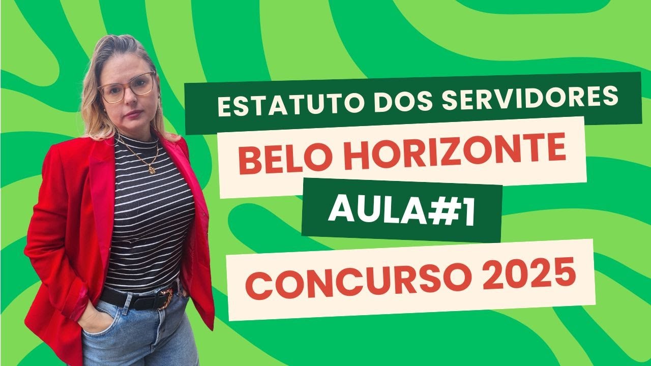 Estatuto dos Servidores de Belo Horizonte - Concurso 2025