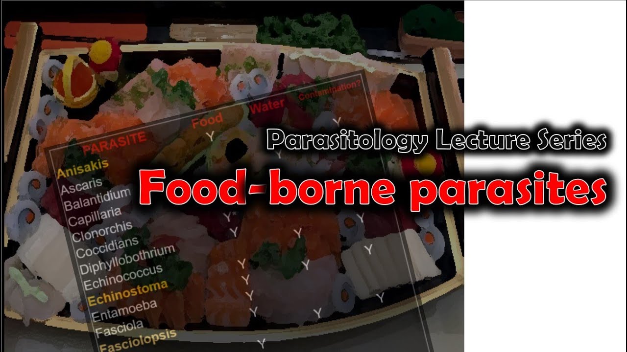 Food-borne parasites