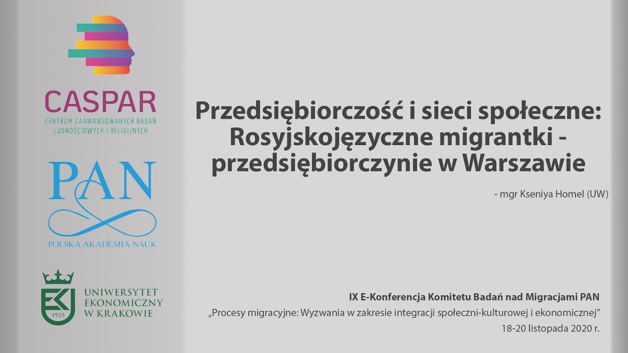 Przedsiębiorczość i sieci społeczne: Rosyjskojęzyczne migrantki-przedsiębiorczynie w Warszawie