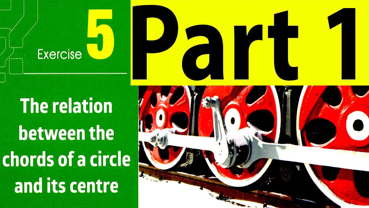 Solving Exercise (5) The relation between the chords of a circle and its center ( part 1 )