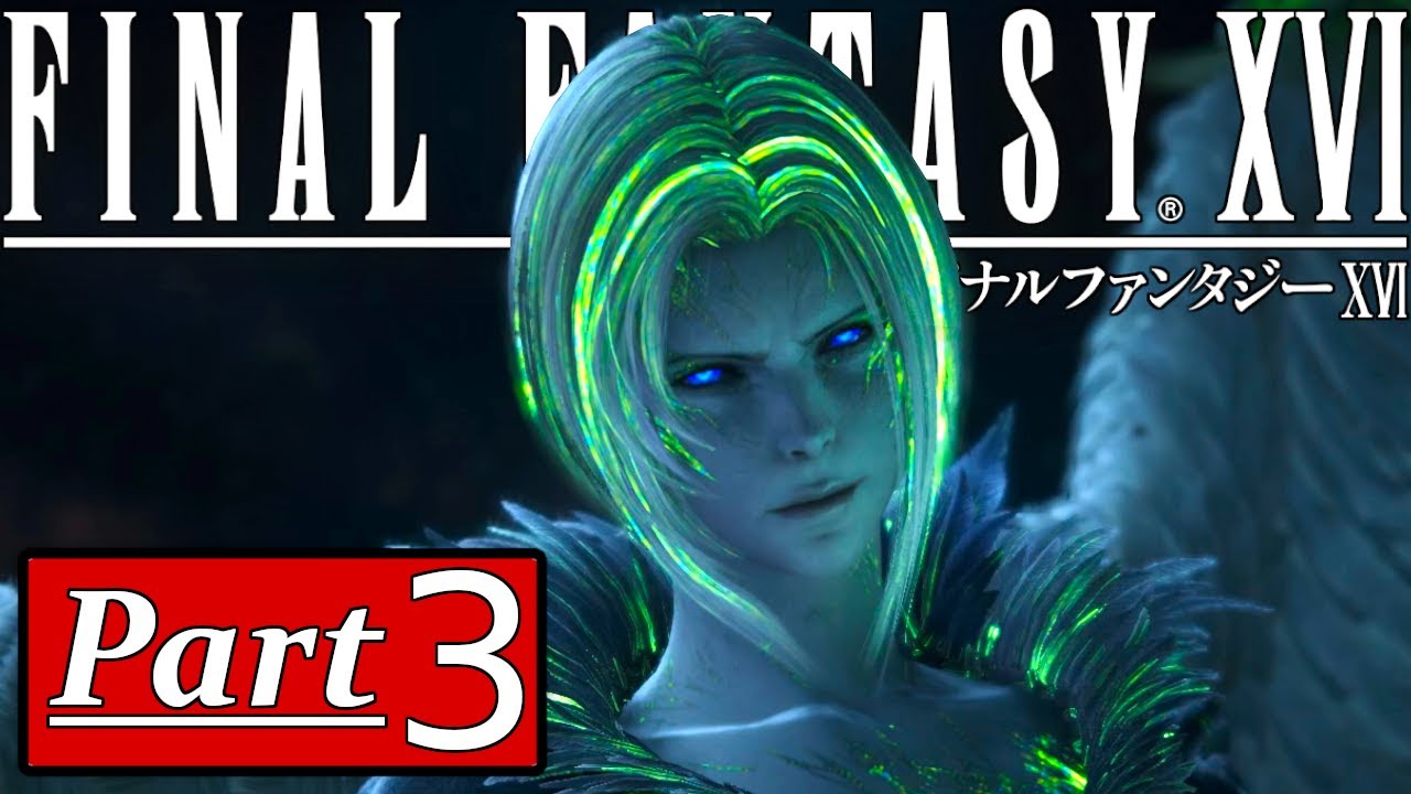 FINAL FANTASY 16 Gameplay Walkthrough - deutsch - Part 3 GANZES SPIEL - Kein Kommentar