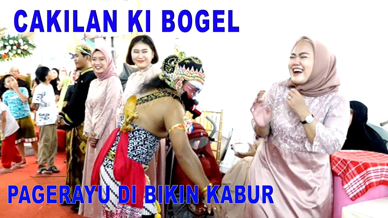CAKILAN KI BOGEL SRAGEN BIKIN GEGER PAGERAYU