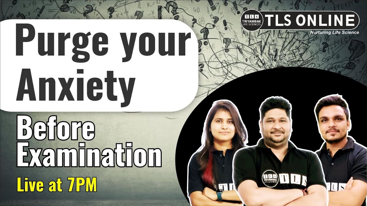 Purge Your Anxiety | CSIR-NET JUNE 2023 Examination |