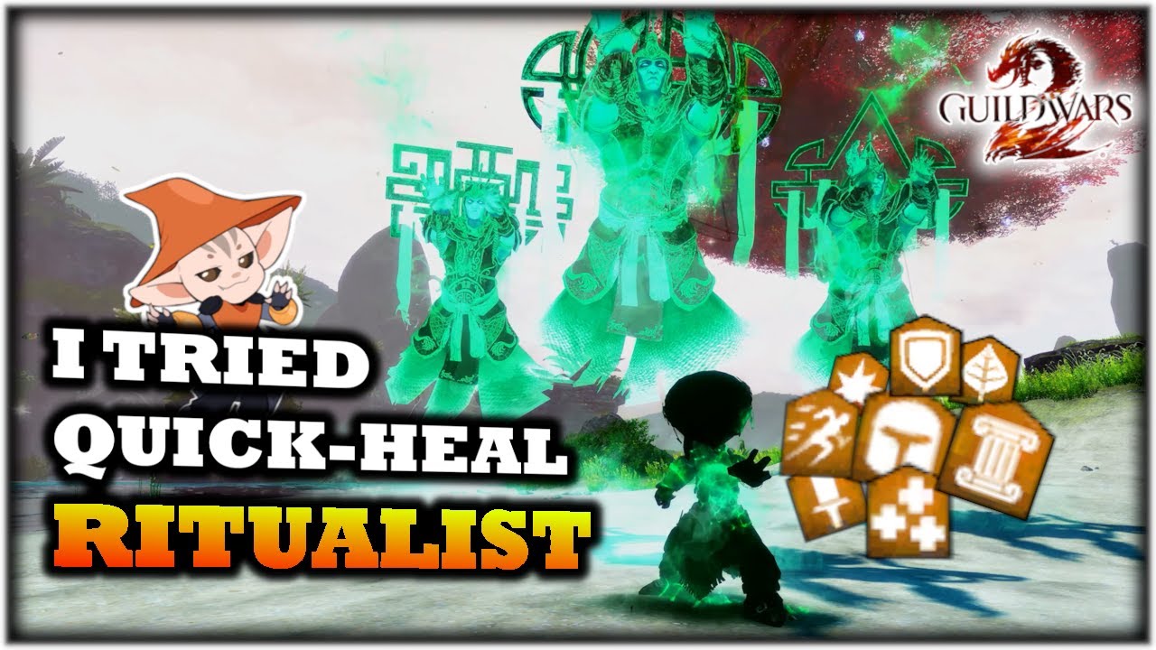 I Tried QUICK HEAL RITUALIST in Guild Wars 2 - Thoughts