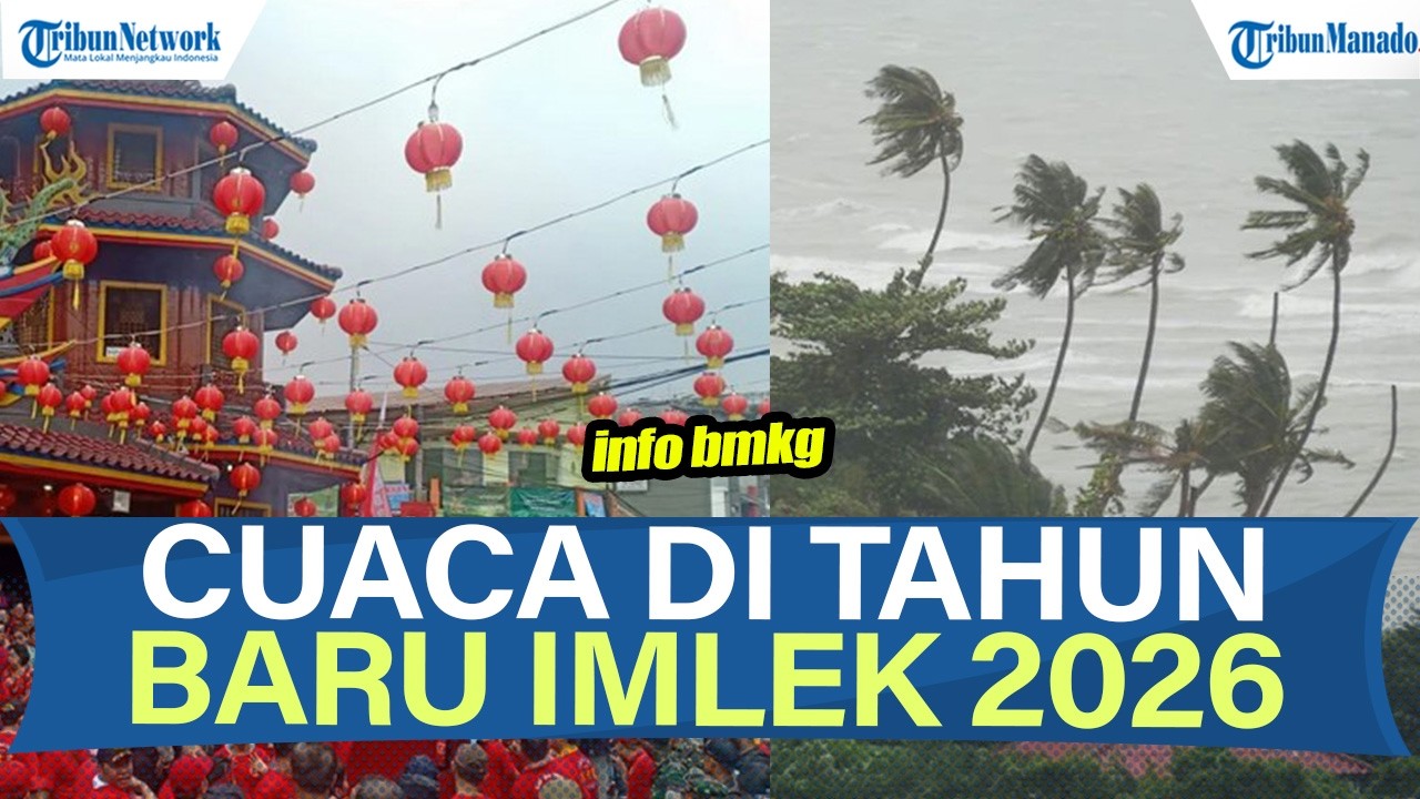 INFO BMKG CUACA HARI INI DI TAHUN BARU IMLEK SELASA 17 FEBRUARI 2026, WASPADAI DI WILAYAHMU