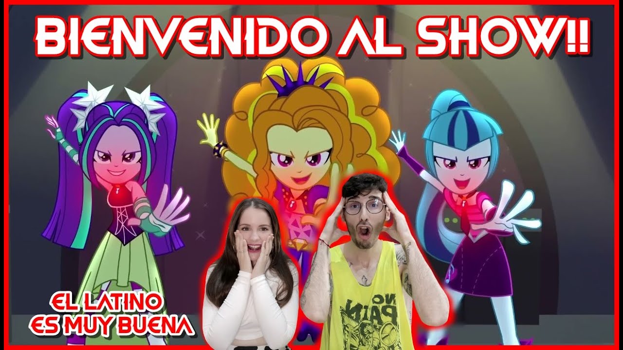 ESPAÑOLES REACCIONAN A DOBLAJE LATINO VS ESPAÑOL DE BIENVENIDO AL SHOW/MY LITTLE PONNY