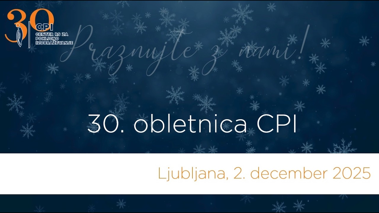 30 delovanja CPI, Festivalna dvorana, 2. 12. 2025