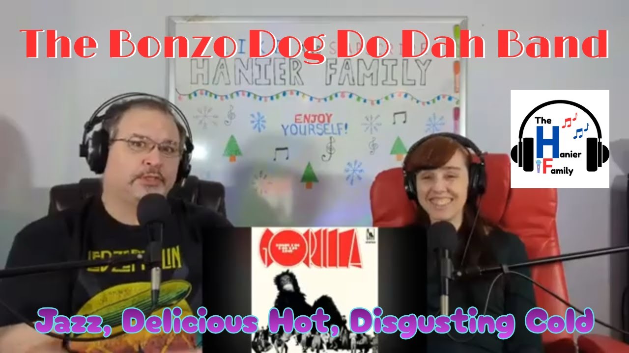 The Bonzo Dog Doo Dah Band - Jazz, Delicious Hot, Disgusting Cold Reaction