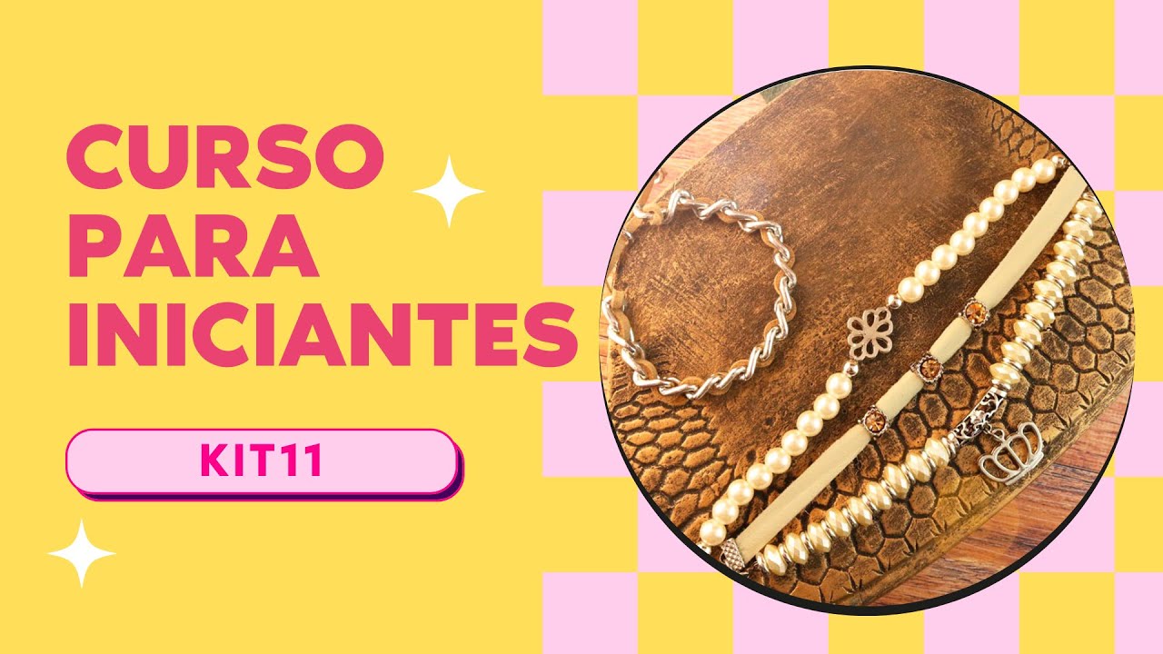 Curso de Bijuterias para Iniciantes (KIT11)- Passo a Passo Pulseira de Perolas e Pulseira de Camurça
