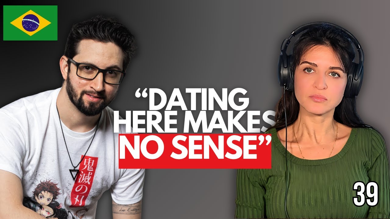 The Brazilian Shock: Why Dating in Canada Feels IMPOSSIBLE #039