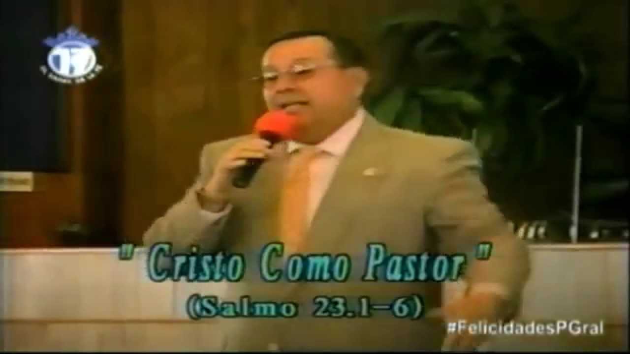 ¡Cristo Como Pastor!│CLASICO│ Pstr Gral. Dr. Edgar Lopez Bertrand (Toby)│ T.B.B.C