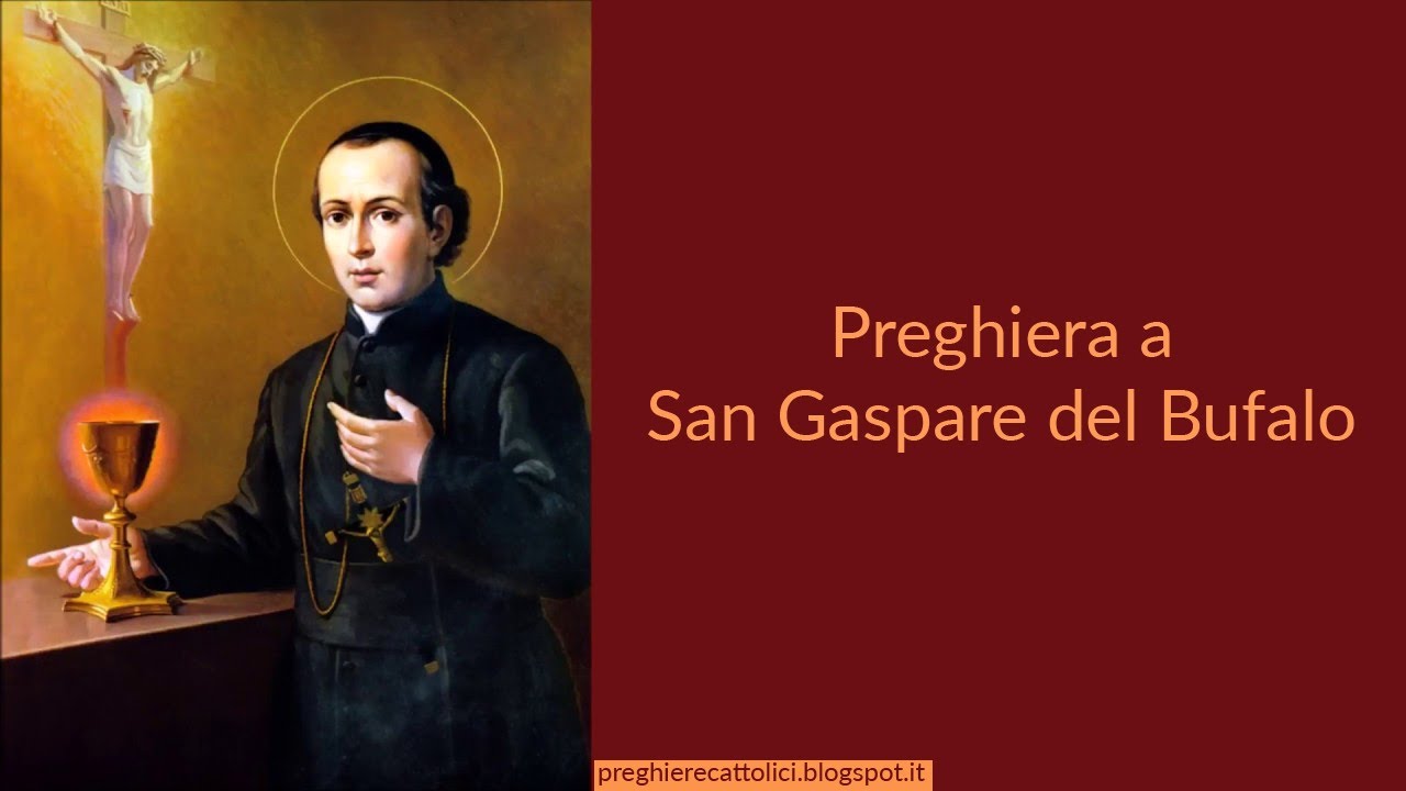 Preghiera a San Gaspare del Bufalo