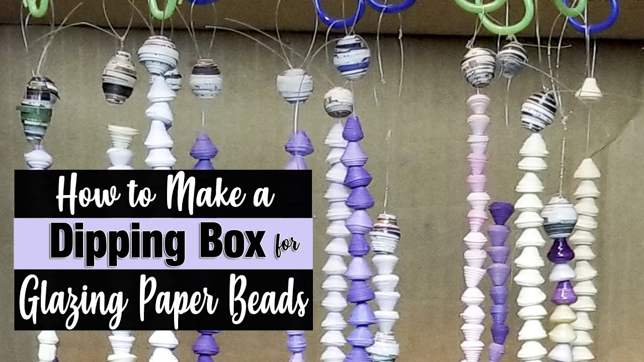 How to Make a Paper Bead Glazing Dipping Box for Under $10
