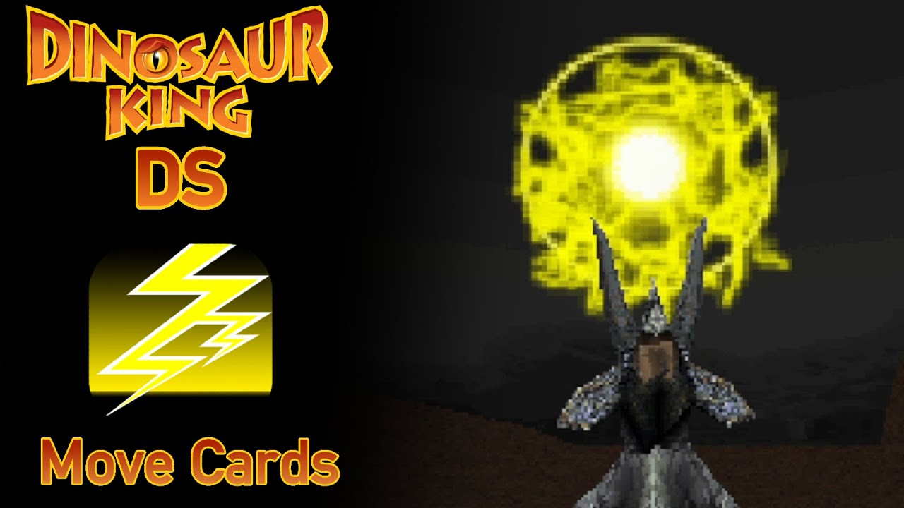 Dinosaur King DS: All LIGHTNING Move Cards!