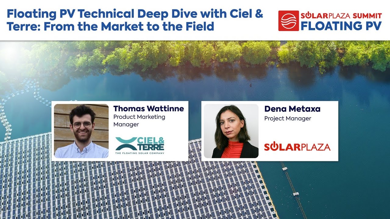 Floating PV Technical Deep Dive with Ciel & Terre: From the market to the field | Solarplaza Webinar