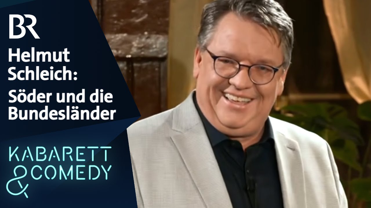Helmut Schleich: Söder und die Bundesländer |  Schleich pur | BR Kabarett & Comedy