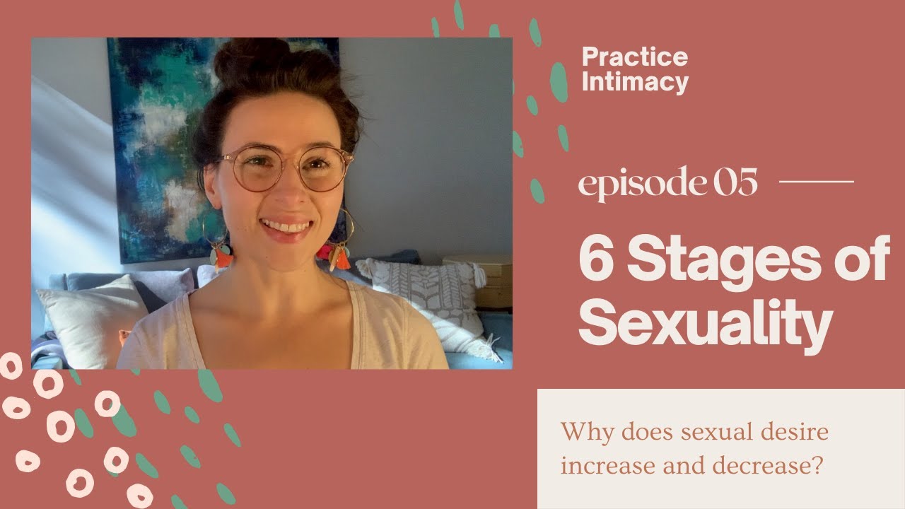 Sexual Stages: Normal Range of Sexual Desire Over a Lifetime