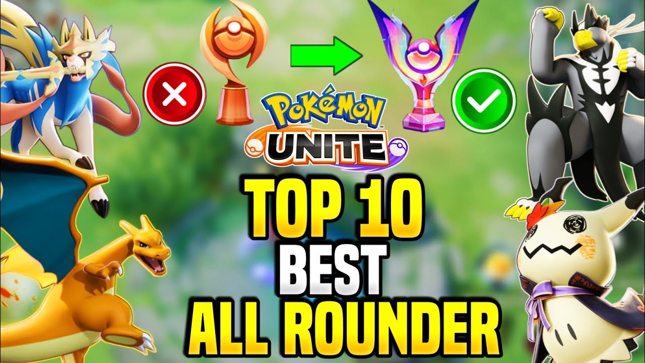 Top 10 best All Rounder for Solo Ranking! That can carry the game easily! Pokemon unite guide