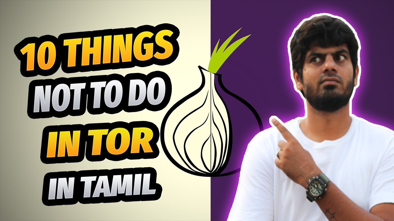 10 Things Not to Do in Tor | Cyber Voyage | In Tamil