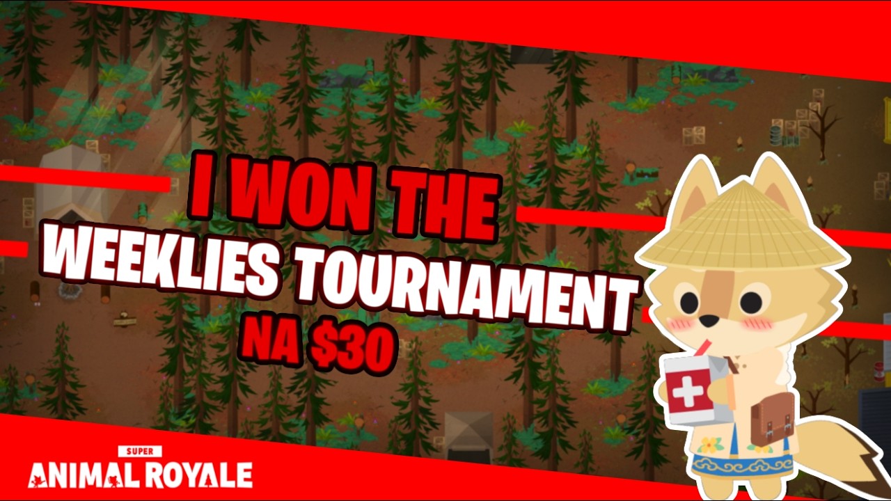 SUPER ANIMAL ROYALE WIN ON WEEKLIES 30$!