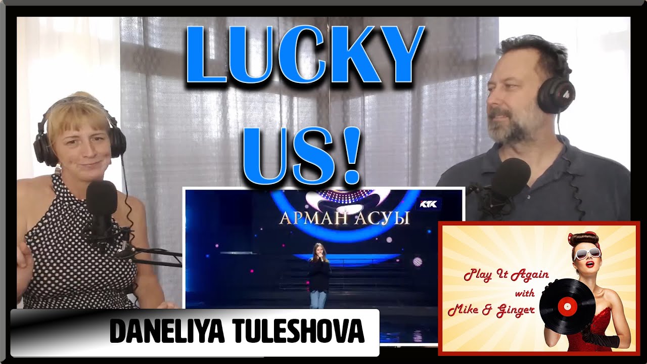 Lucky Me - DANELIYA TULESHOVA Reaction with Mike & Ginger