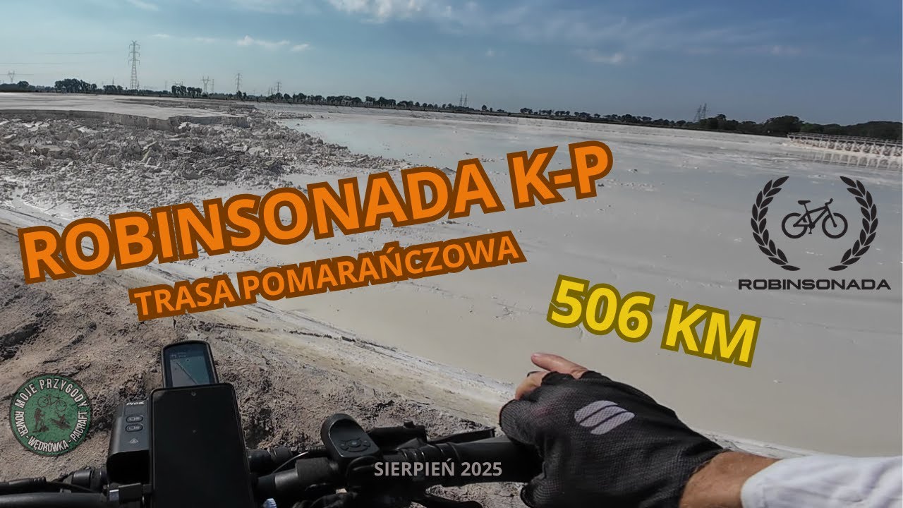ROBINSONADA K-P 2025 TRASA POMARAŃCZOWA 506 KM