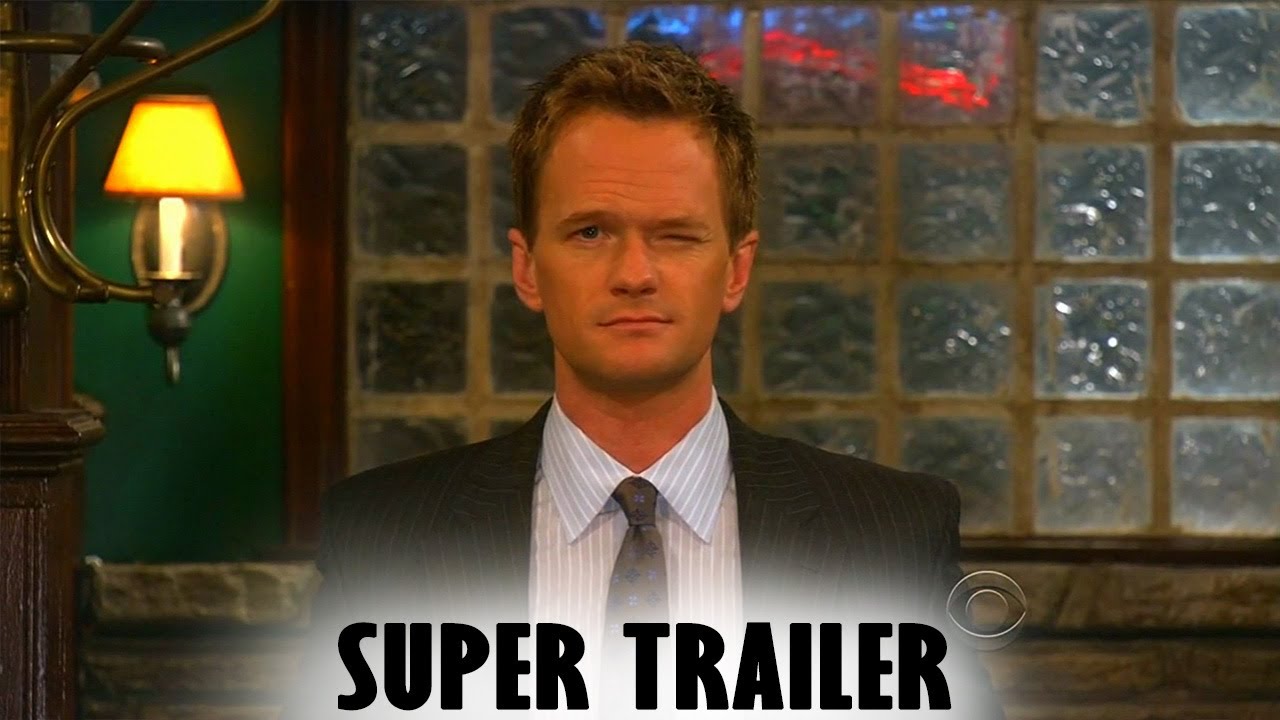 How I met Your mother - Super trailer HD (Updated)