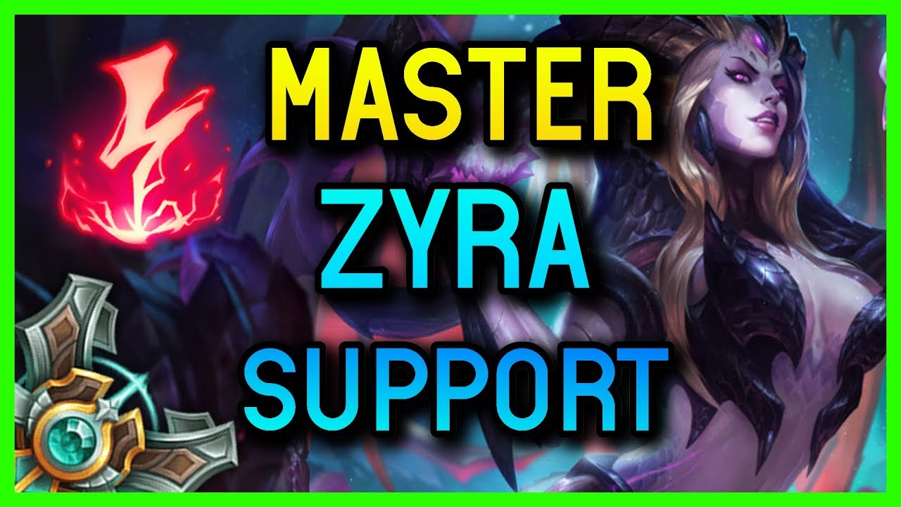 MASTER SUPPORT ZYRA SEASON 8 - League of Legends